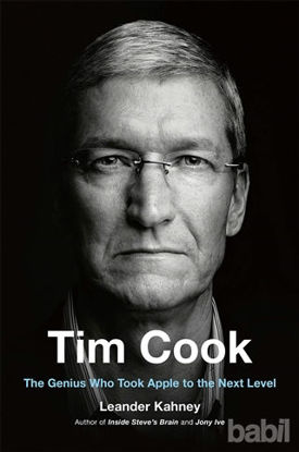 Picture of Tim Cook: The Genius Who Took Apple to the Next Level