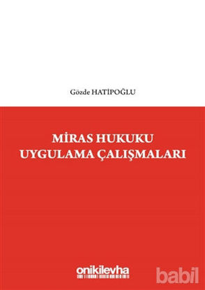 Picture of Miras Hukuku Uygulama Çalışmaları