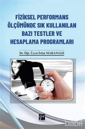 Picture of Fiziksel Performans Ölçümünde Sık Kullanılan Bazı Testler ve Hesaplama Programları (CD'li)