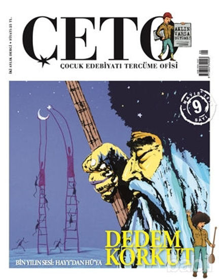 Picture of Çeto Çocuk Edebiyatı Tercüme Ofisi Dergisi Sayı: 9