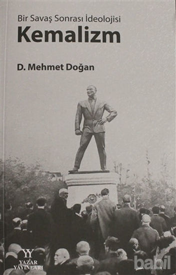 Picture of Bir Savaş Sonrası İdeolojisi: Kemalizm