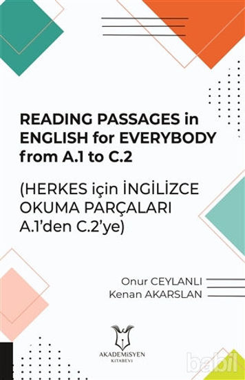 Picture of Reading Passages in English for Everybody From A.1 to C.2 - Herkes için İngilizce Okuma Parçaları A.1'den C.2'ye
