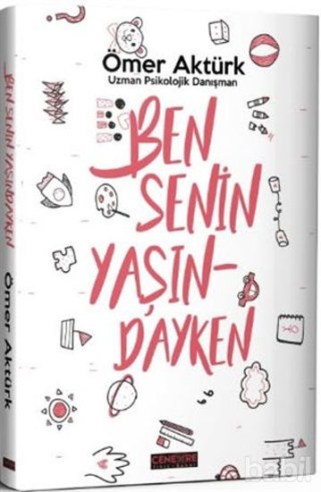 Picture of Ben Senin Yaşındayken