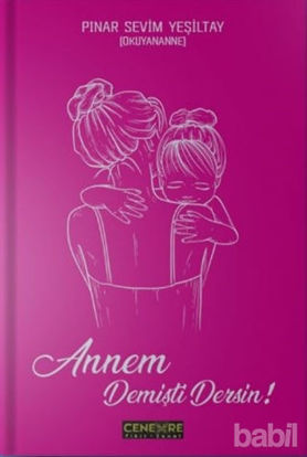 Picture of Annem Demişti Dersin