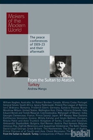 Picture of From the Sultan to Ataturk: Turkey | Makers of the Modern World: The Peace Conferences of 1919-23 and Their Aftermath