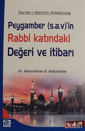 Picture of Peygamber (s.a.v)'in Rabbi Katındaki Değeri ve İtibarı