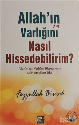 Picture of Allah'ın (c.c) Varlığını Nasıl Hissedebilirim?