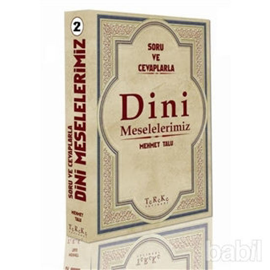 Picture of Soru ve Cevaplarla Dini Meselelerimiz Cilt: 2