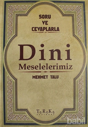 Picture of Soru ve Cevaplarla Dini Meselelerimiz Cilt: 5