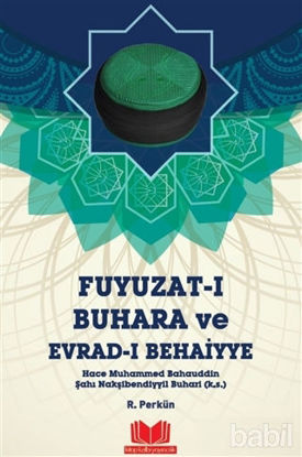 Picture of Fuyuzat-ı Buhara ve Evrad-ı Behaiyye