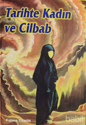 Picture of Tarihte Kadın ve Cilbab