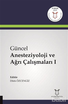 Picture of Güncel Anesteziyoloji ve Ağrı Çalışmaları 1