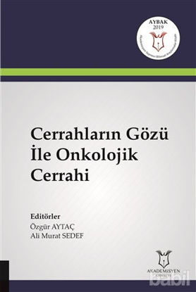 Picture of Cerrahların Gözü İle Onkolojik Cerrahi