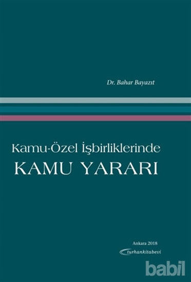 Picture of Kamu-Özel İşbirliklerinde Kamu Yararı