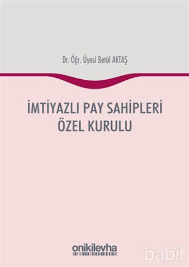 Picture of İmtiyazlı Pay Sahipleri Özel Kurulu