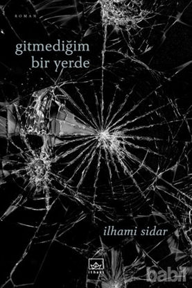 Picture of Gitmediğim Bir Yerde