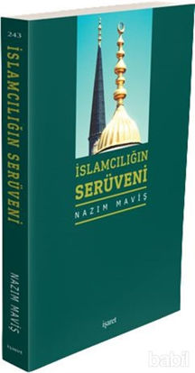 Picture of İslamcılığın Serüveni