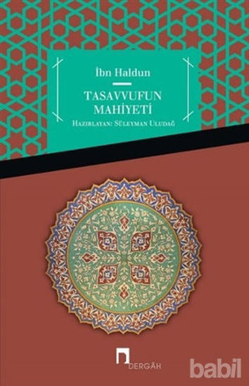 Picture of İbn Haldun Tasavvufun Mahiyeti