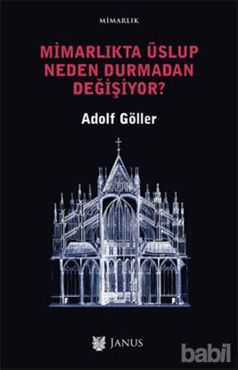 Picture of Mimarlıkta Üslup Neden Durmadan Değişiyor?