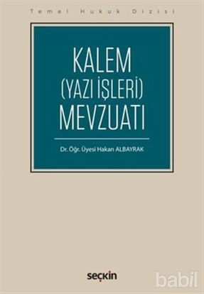 Picture of Kalem (Yazı İşleri) Mevzuatı
