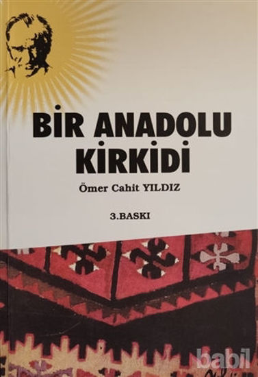 Picture of Bir Anadolu Kirkidi