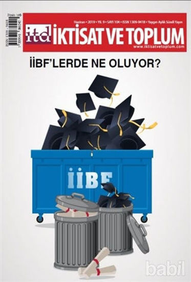 Picture of İktisat ve Toplum Dergisi Sayı: 104 Haziran 2019