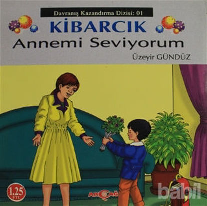 Picture of Kibarcık Annemi Seviyorum