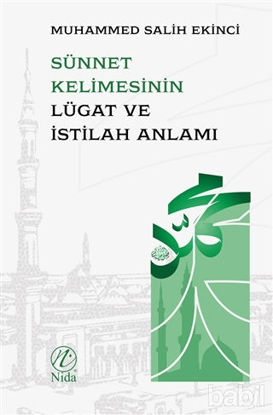 Picture of Sünnet Kelimesinin Lügat ve İstilah Anlamı