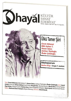 Picture of Hayal Kültür Sanat ve Edebiyat Dergisi Sayı: 70 (Temmuz-Ağustos-Eylül) 2019