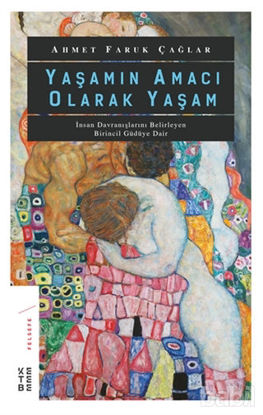 Picture of Yaşamın Amacı Olarak Yaşam