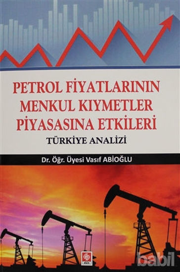 Picture of Petrol Fiyatlarının Menkul Kıymetler Piyasasına Etkileri