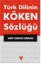 Picture of Türk Dilinin Köken Sözlüğü