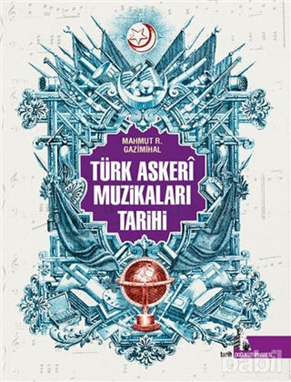 Picture of Türk Askeri Muzikaları Tarihi