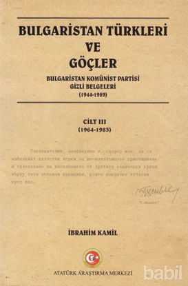 Picture of Bulgaristan Türkleri ve Göçler Cilt: 3