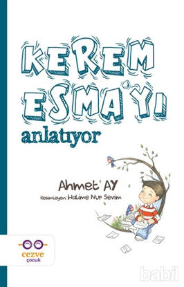 Picture of Kerem Esma’yı Anlatıyor