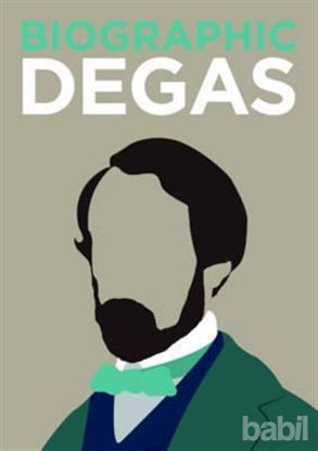 Picture of Biographic: Degas
