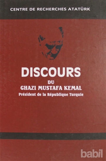 Picture of Discours Du Ghazi Mustafa Kemal President de la Republique Turque Fransızca Nutuk