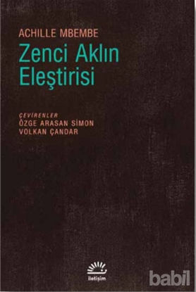 Picture of Zenci Aklın Eleştirisi