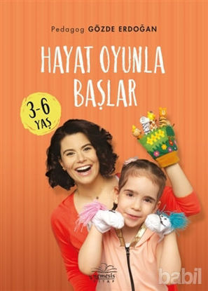 Picture of Hayat Oyunla Başlar (3-6 Yaş)