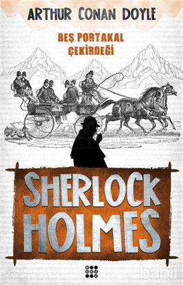 Picture of Sherlock Holmes - Beş Portakal Çekirdeği
