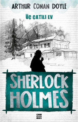Picture of Sherlock Holmes - Üç Çatılı Ev