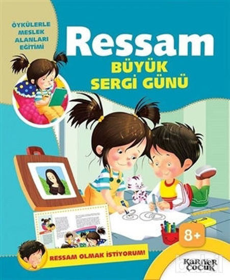 Picture of Ressam Büyük Sergi Günü - Ressam Olmak İstiyorum!