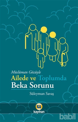 Picture of Müslüman Gözüyle Ailede ve Toplumda Beka Sorunu