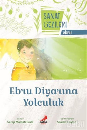 Picture of Ebru Diyarına Yolculuk - Ebru - Sanat Gezileri