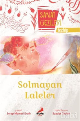 Picture of Solmayan Laleler - Tezhip - Sanat Gezileri