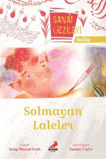 Picture of Solmayan Laleler - Tezhip - Sanat Gezileri