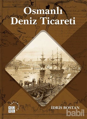 Picture of Osmanlı Deniz Ticareti