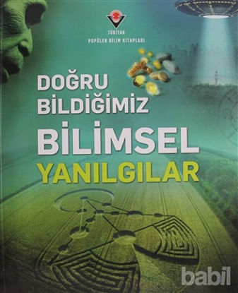 Picture of Doğru Bildiğimiz Bilimsel Yanılgılar