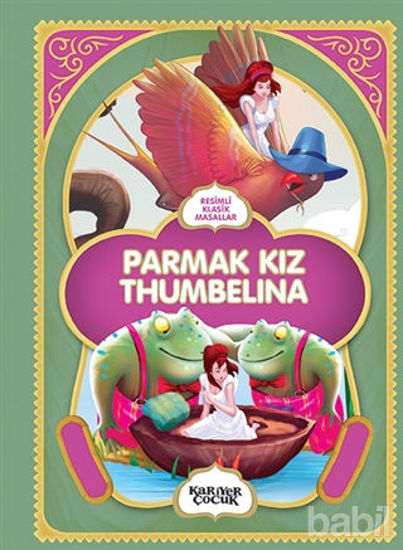 Picture of Parmak Kız Thumbelina - Resimli Klasik Masallar