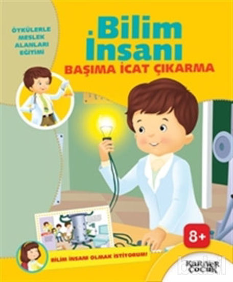 Picture of Bilim İnsanı Başıma İcat Çıkarma - Bilim İnsanı Olmak İstiyorum